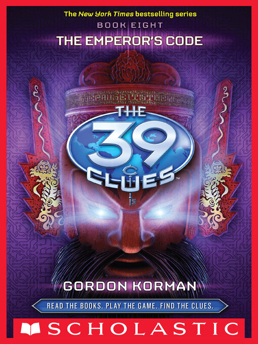 Title details for The Emperor's Code by Gordon Korman - Available